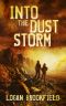 [Dust Storm 02] • Into the Dust Storm